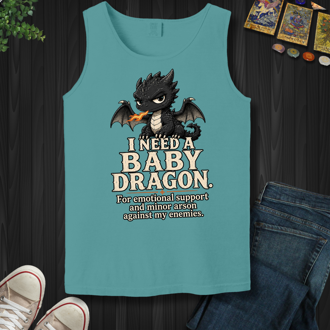 Need A Baby Dragon- Tank Top