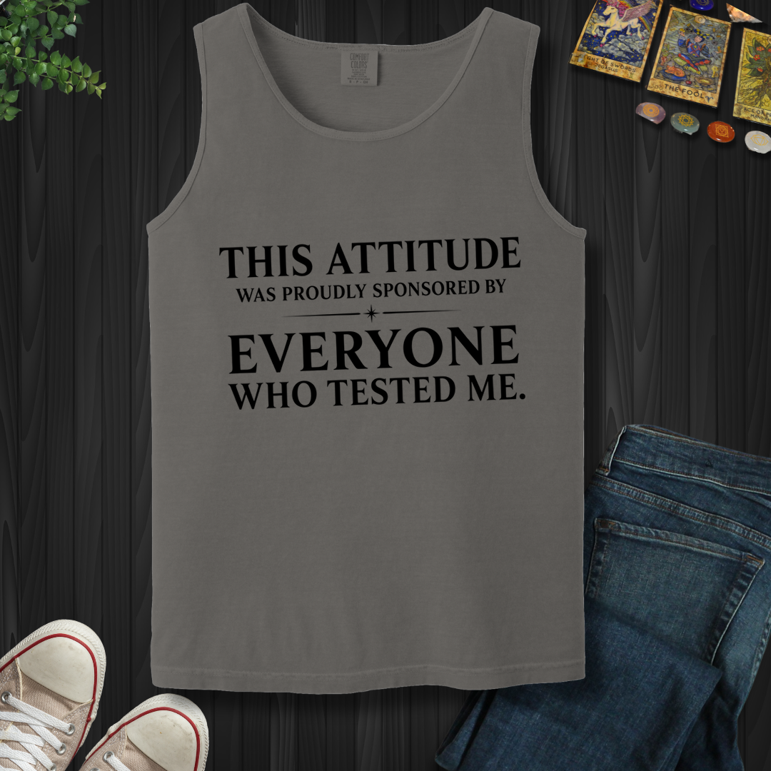 Everyone Who Tested Me- Tank Top