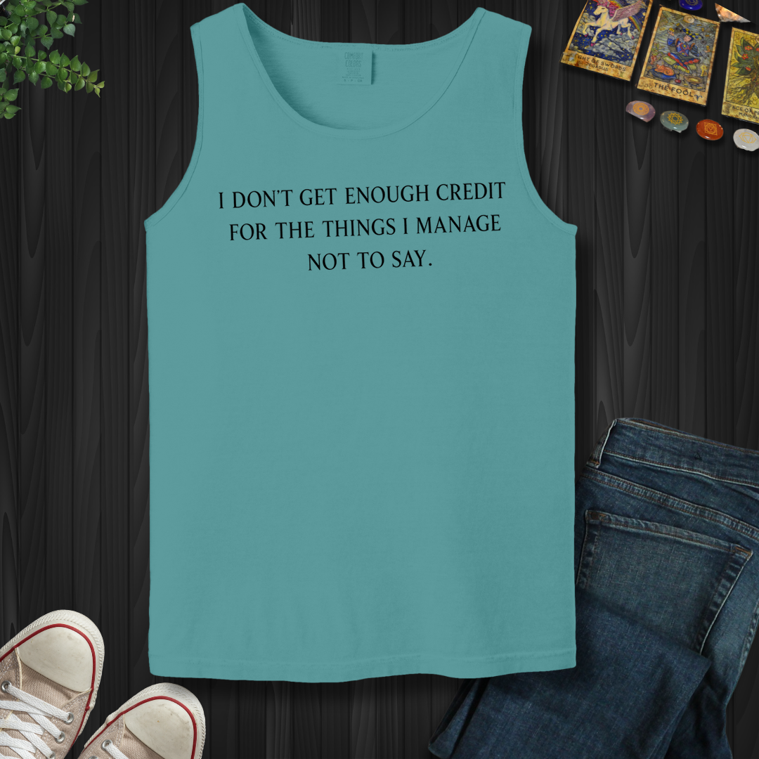 Don't Get Enough Credit- Tank Top