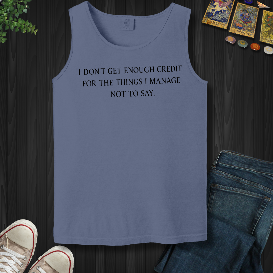 Don't Get Enough Credit- Tank Top