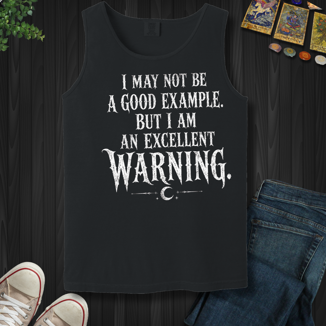 Excellent Warning- Tank Top