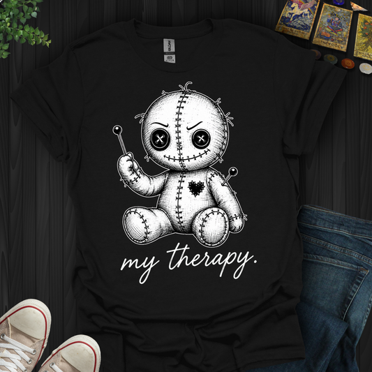 My Therapy- T-Shirt