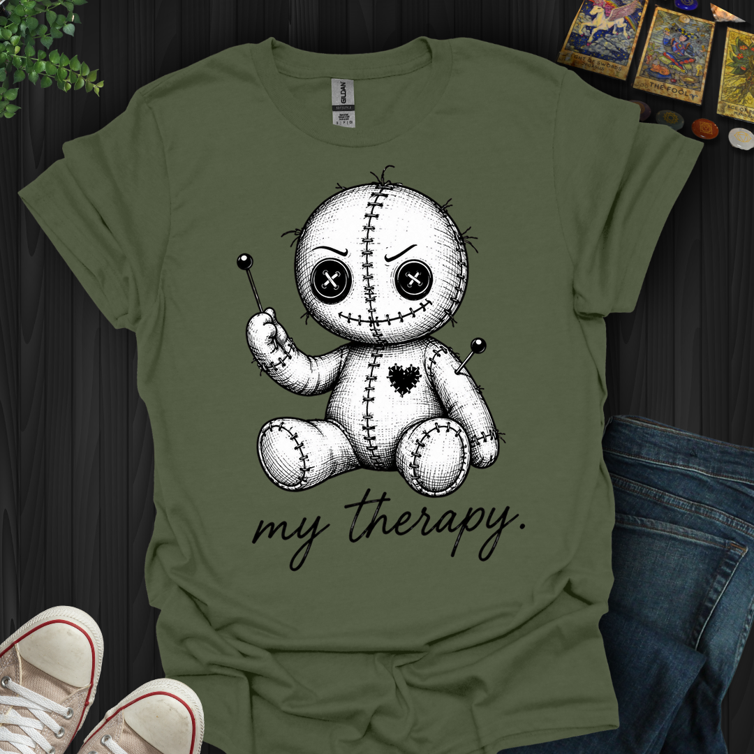 My Therapy- T-Shirt