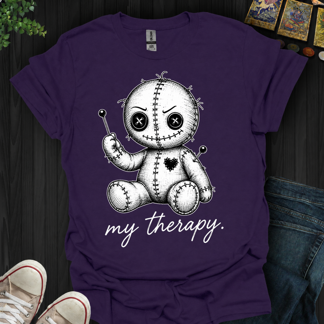 My Therapy- T-Shirt