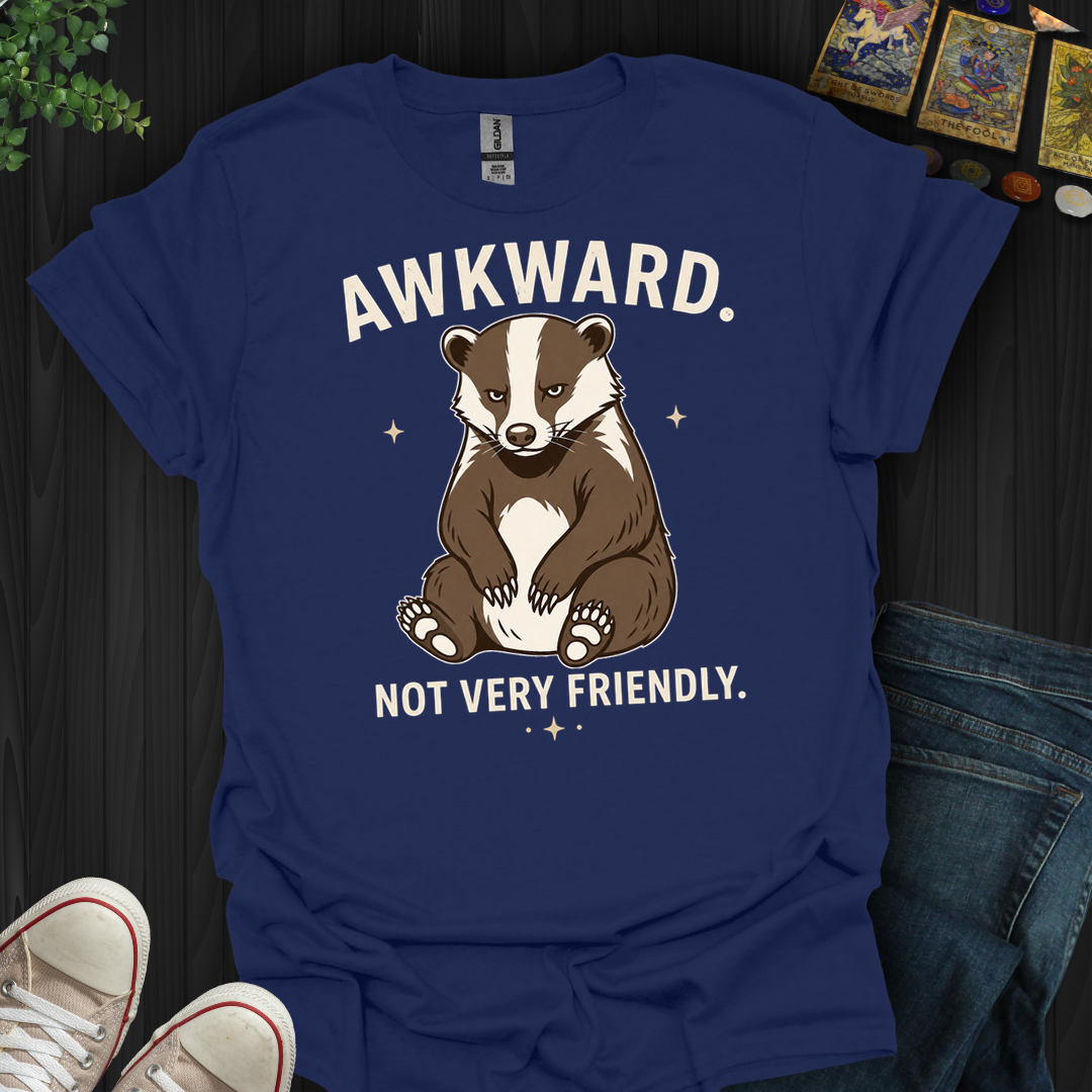 Not Very Friendly- T-Shirt
