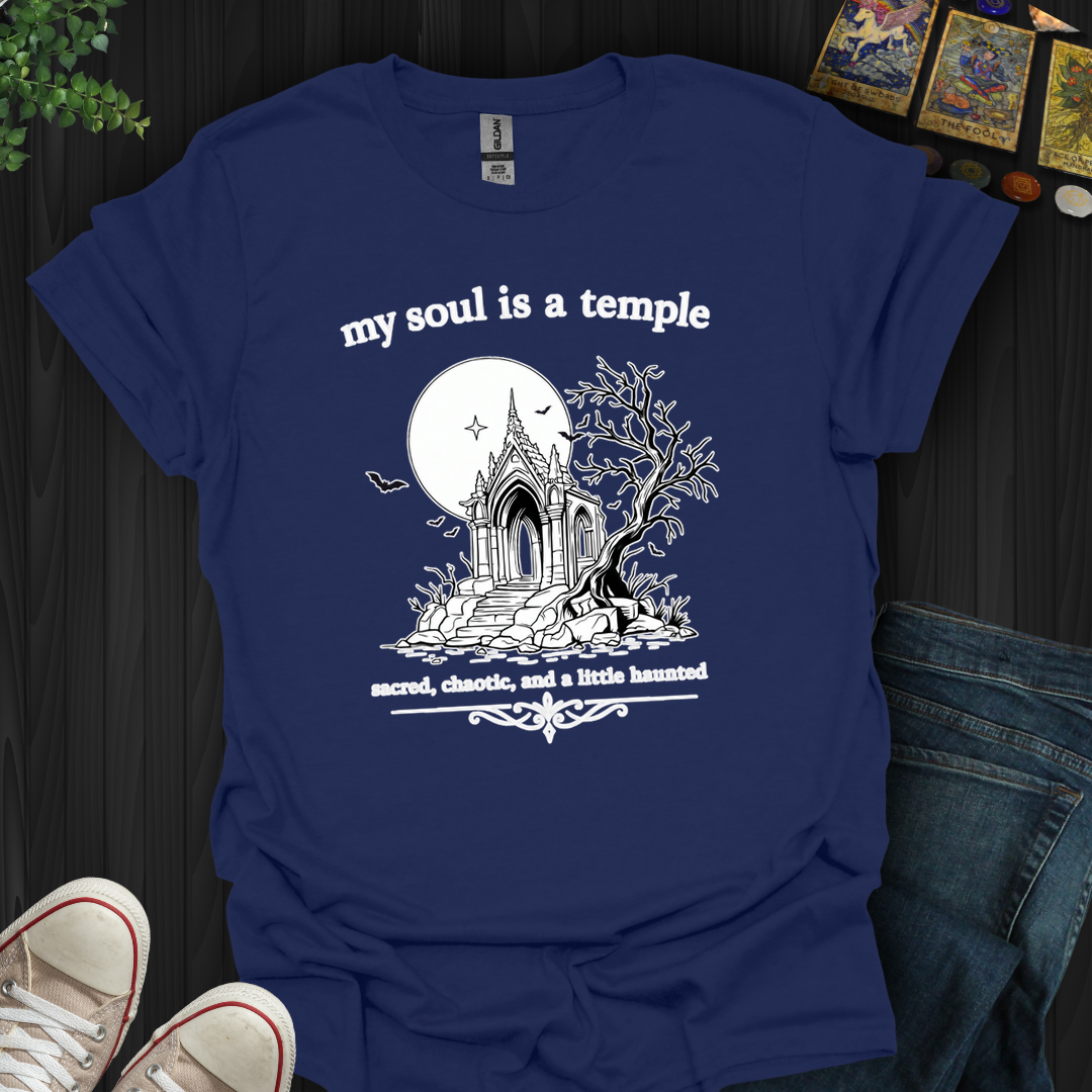 My Soul Is A Temple- T-Shirt