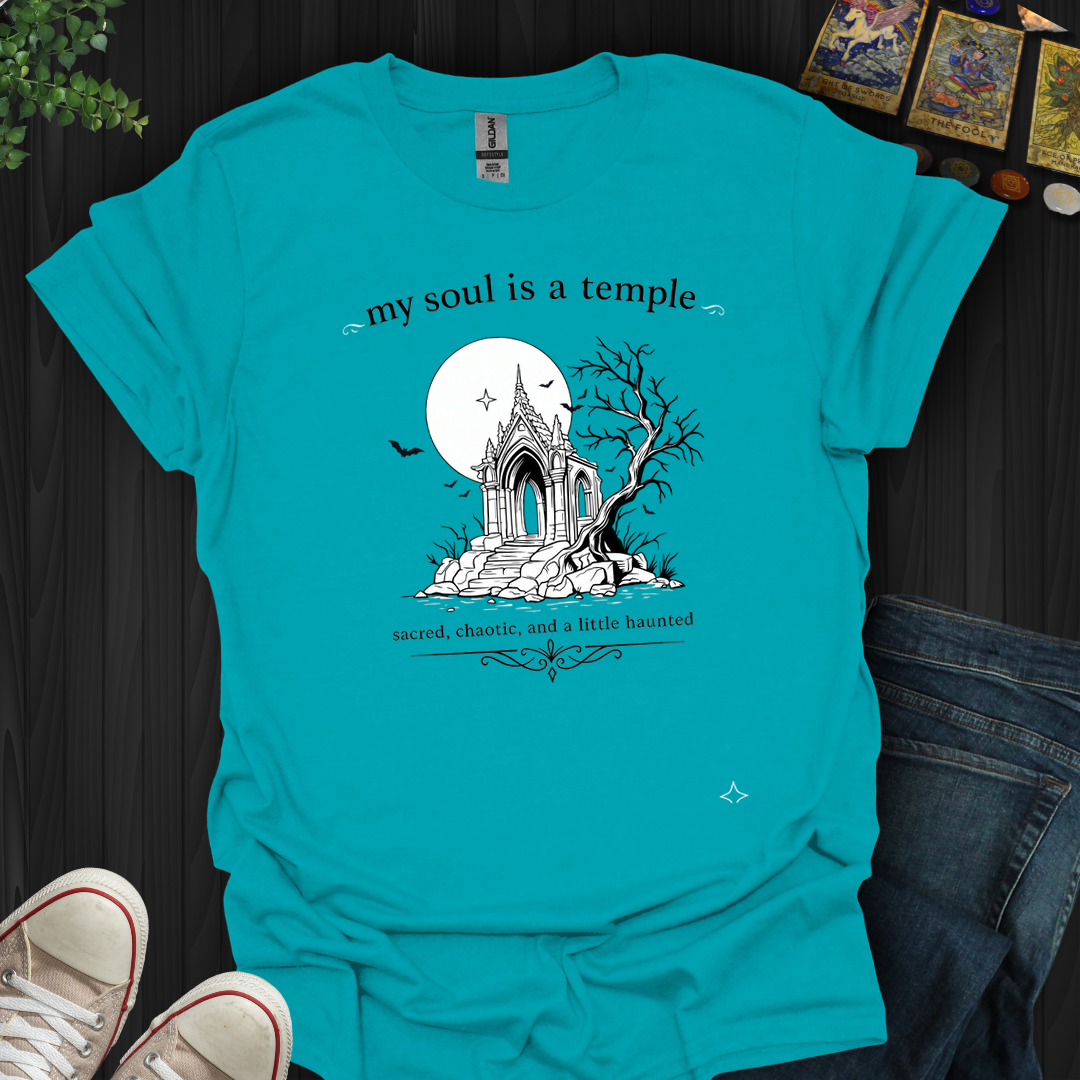 My Soul Is A Temple- T-Shirt