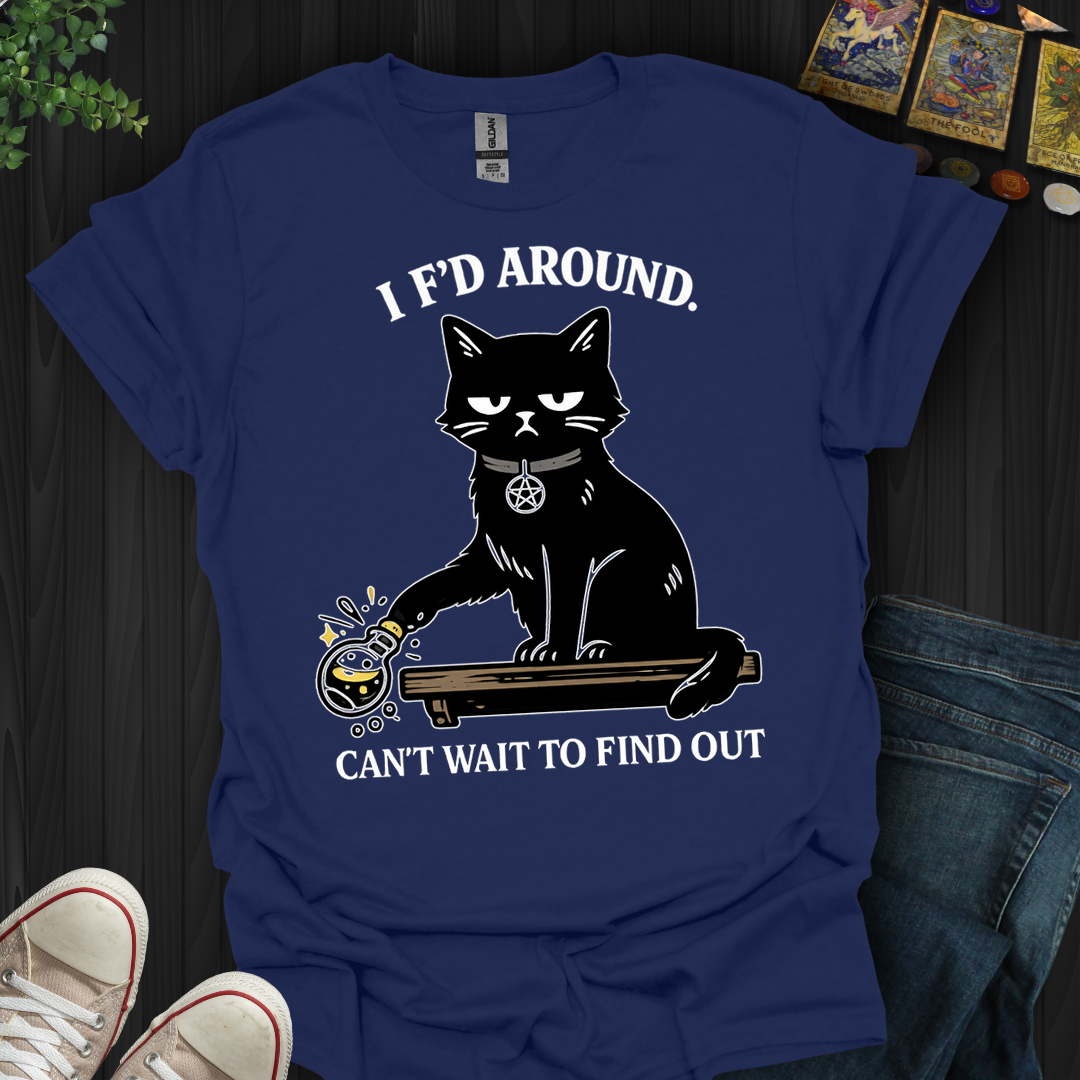 Can't Wait To Find Out- T-Shirt