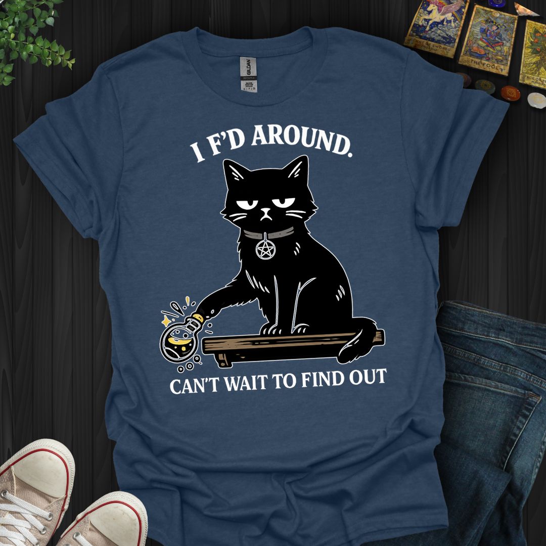 Can't Wait To Find Out- T-Shirt