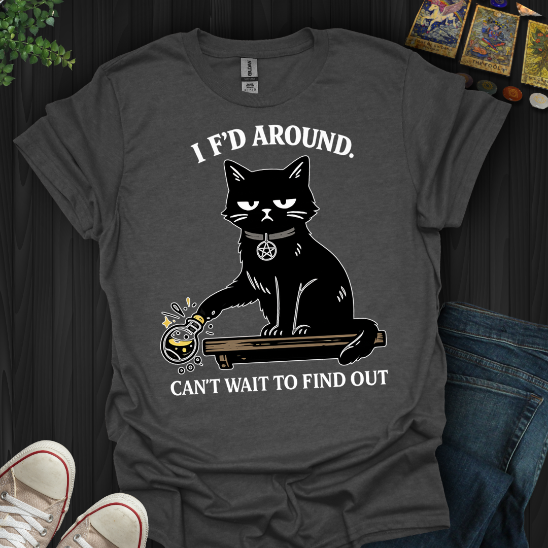 Can't Wait To Find Out- T-Shirt