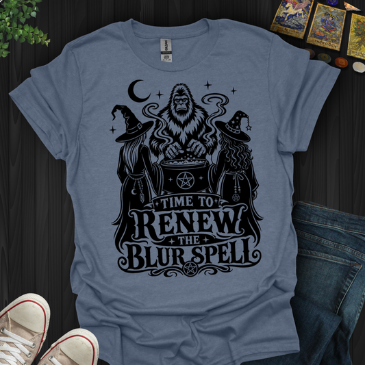 Time To Renew The Blur Spell- T-Shirt