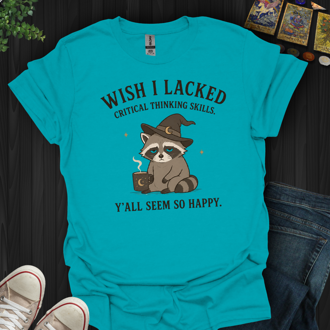 Y'all Seem So Happy- T-Shirt