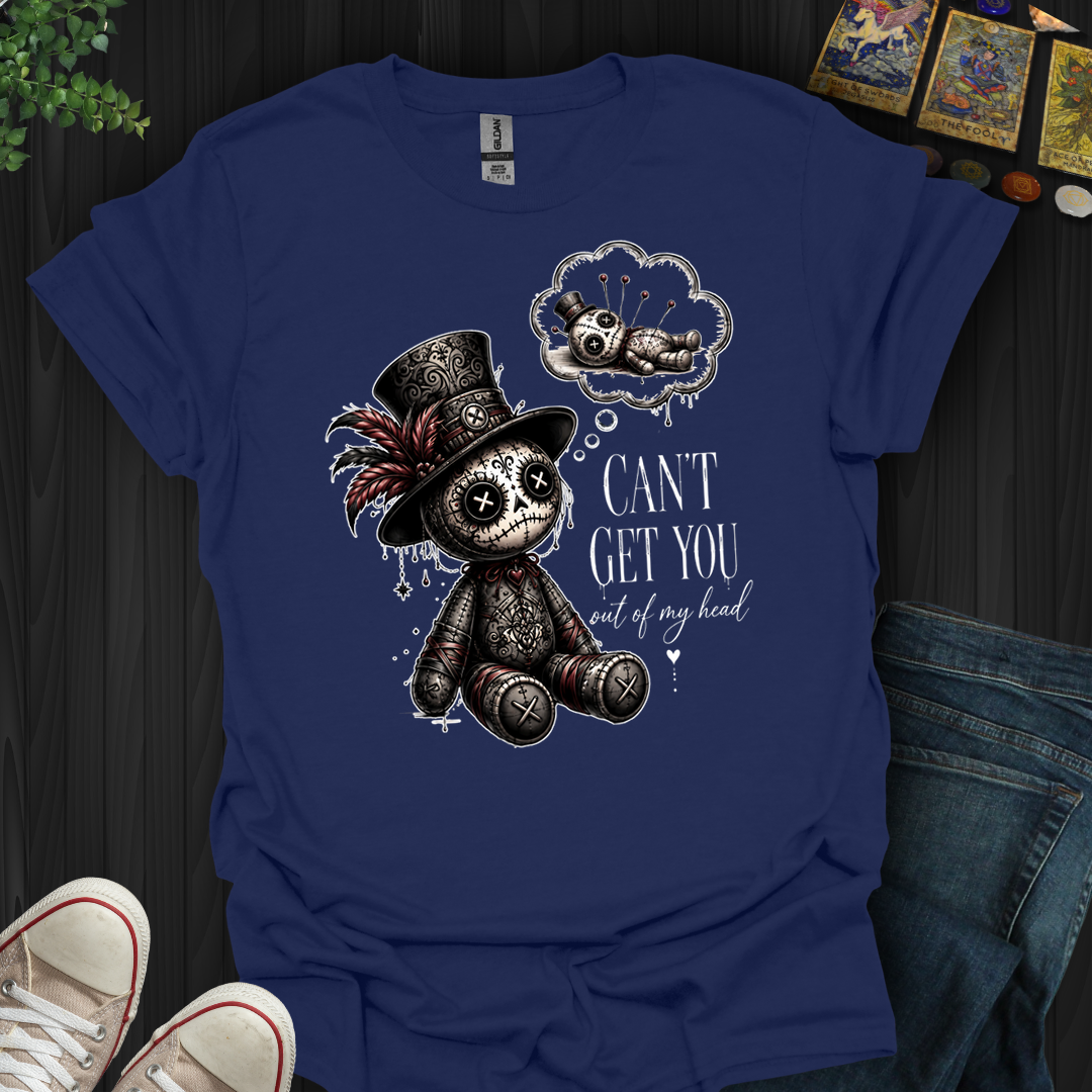 Can't Get You Out Of My Head- T-Shirt