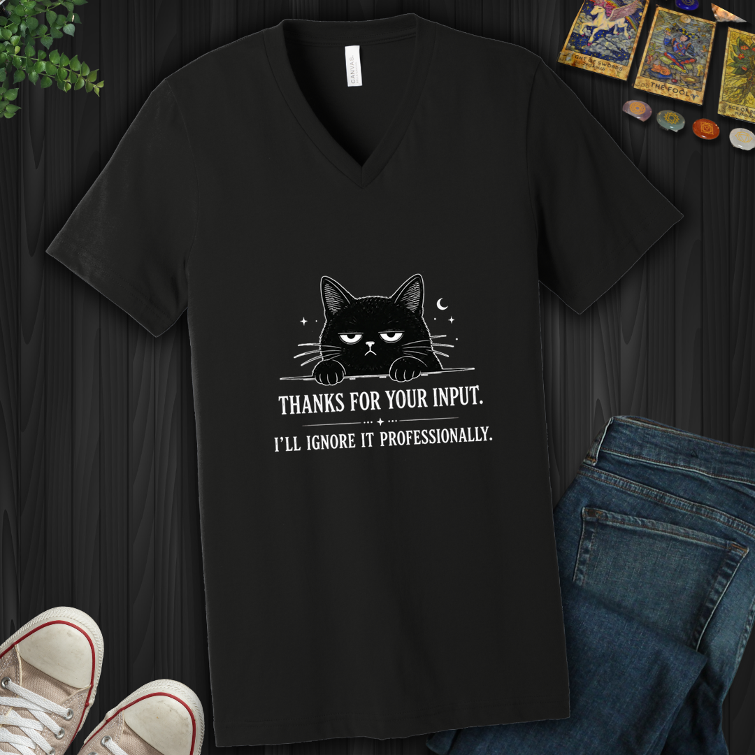 Thanks For Your Input- V-Neck
