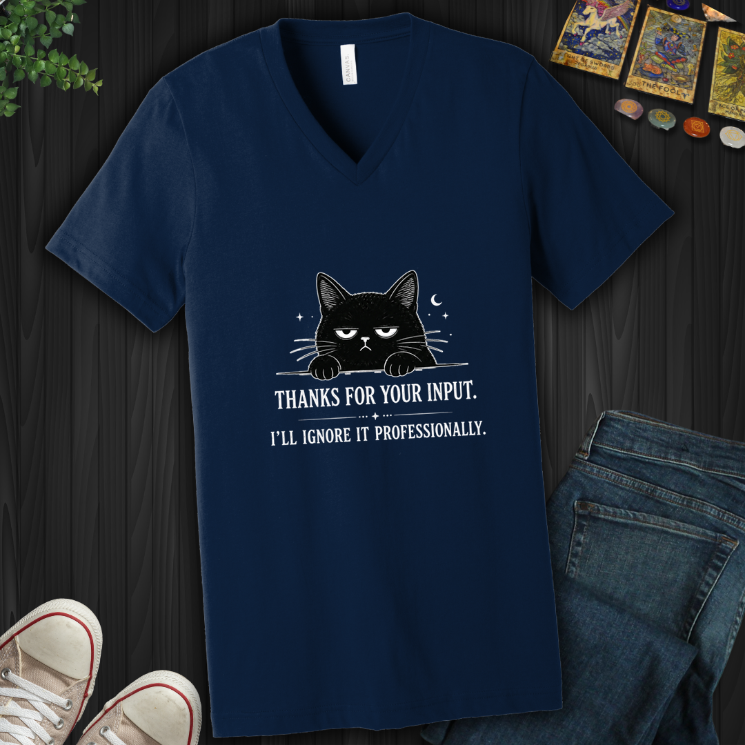 Thanks For Your Input- V-Neck