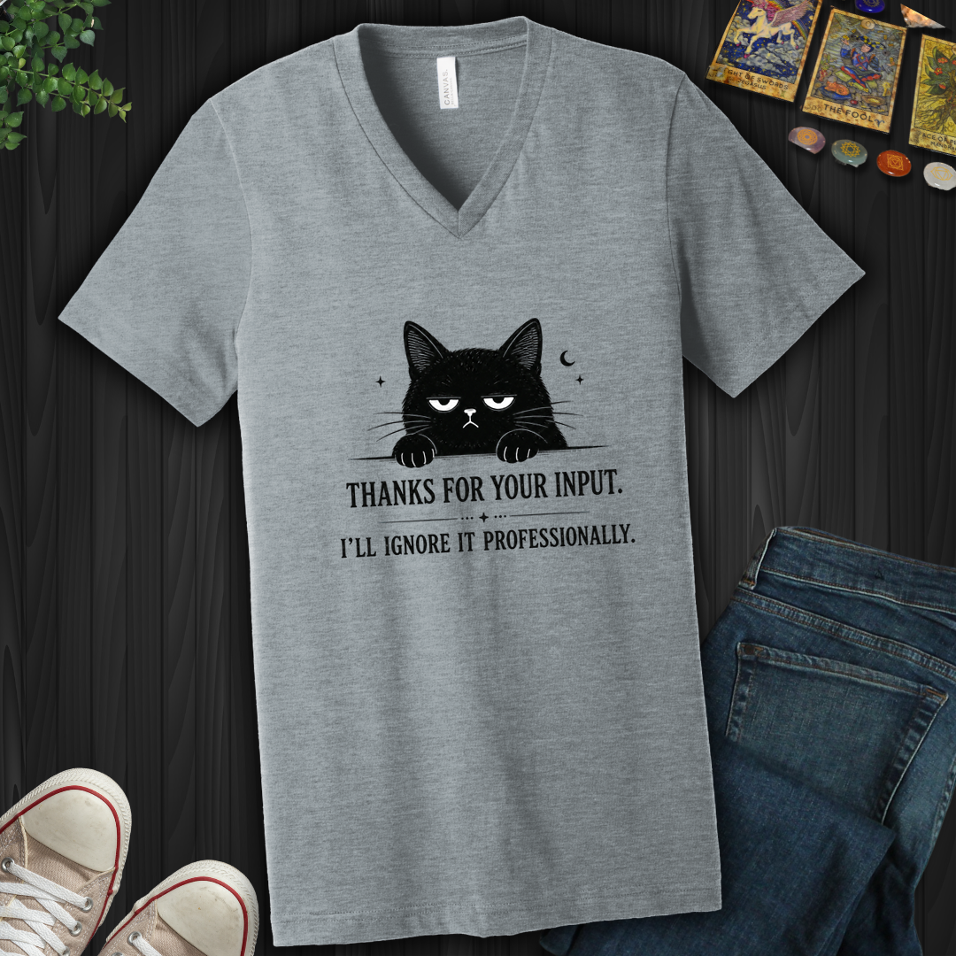 Thanks For Your Input- V-Neck