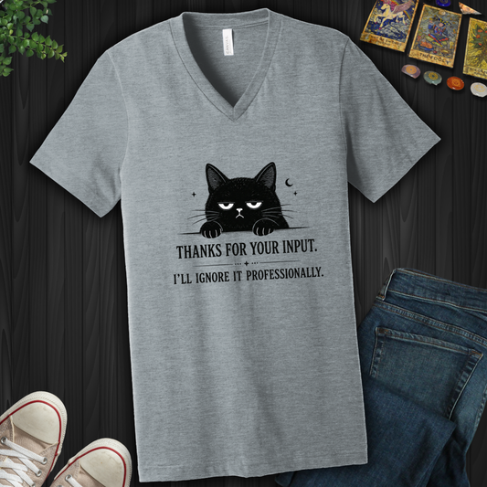 Thanks For Your Input- V-Neck