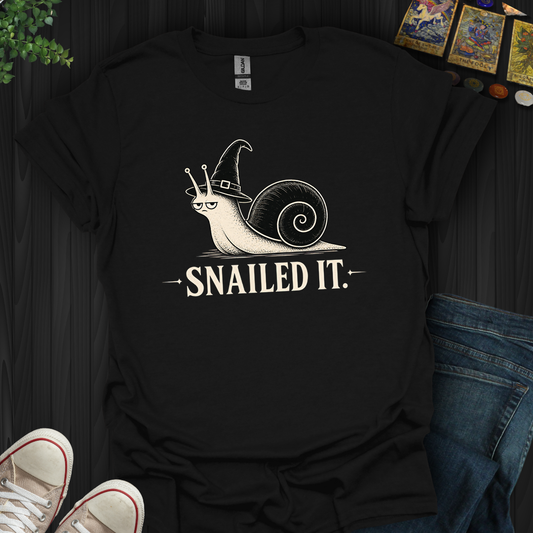 Snailed It- T-Shirt