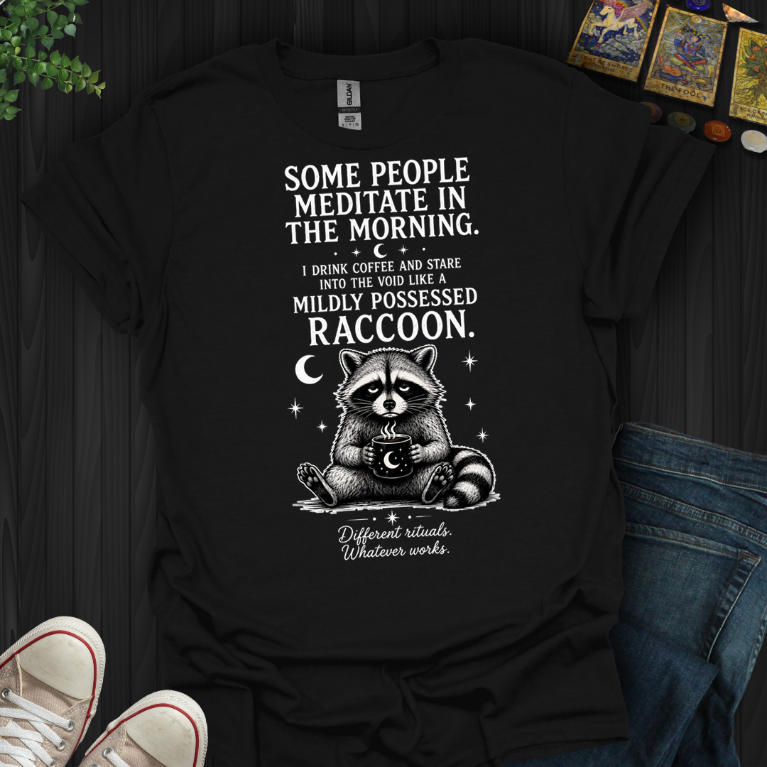 Mildly Possessed Racoon- T-Shirt