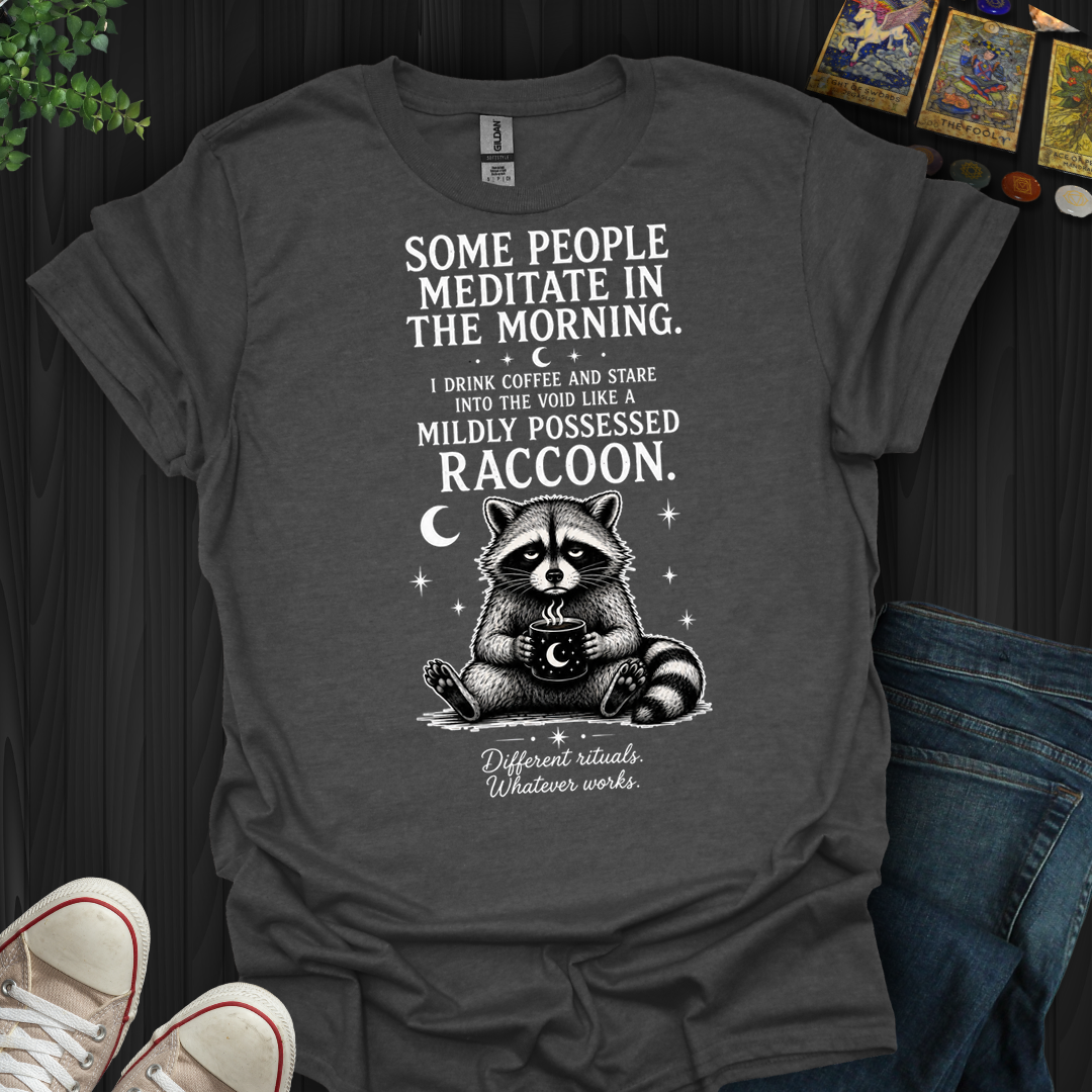 Mildly Possessed Racoon- T-Shirt