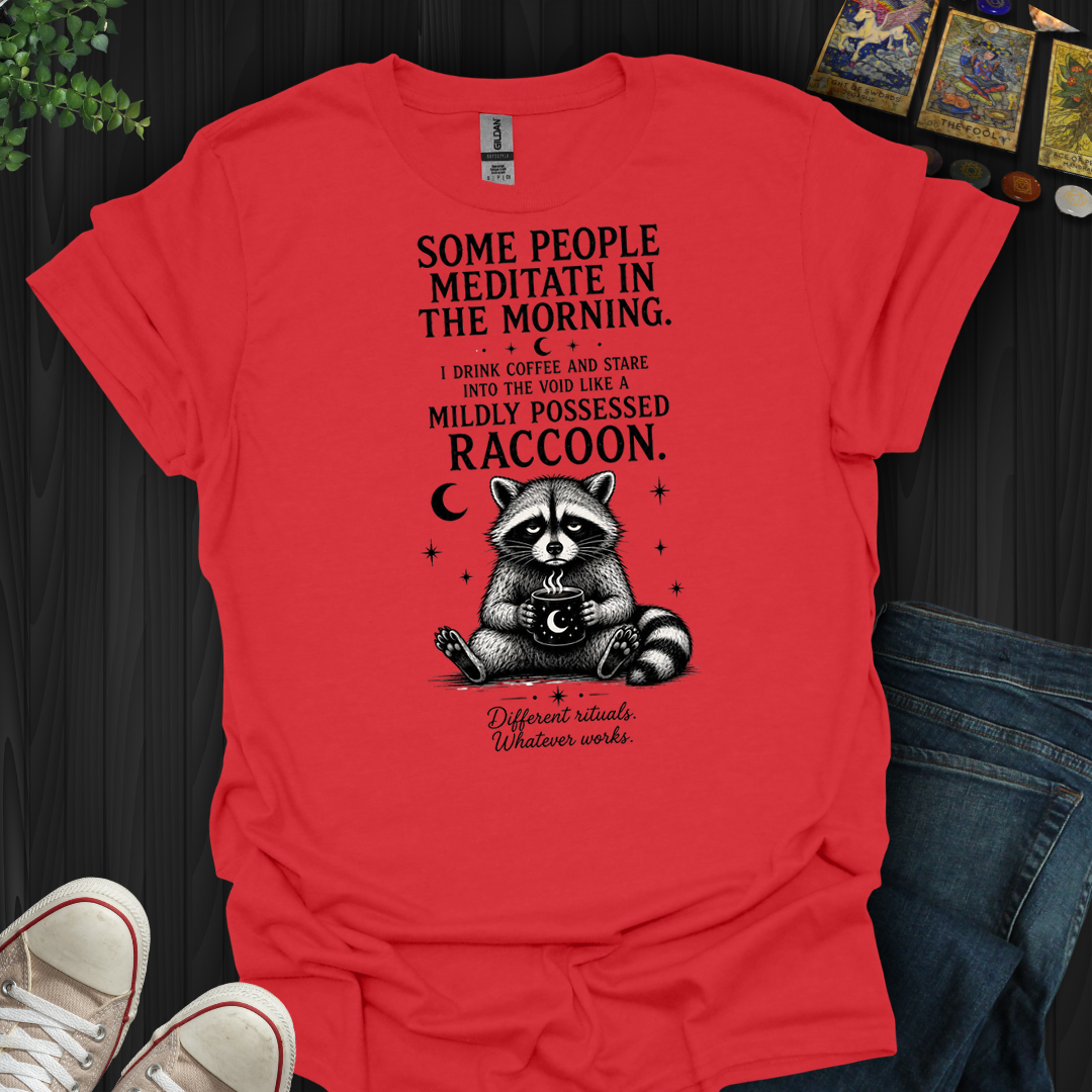 Mildly Possessed Racoon- T-Shirt