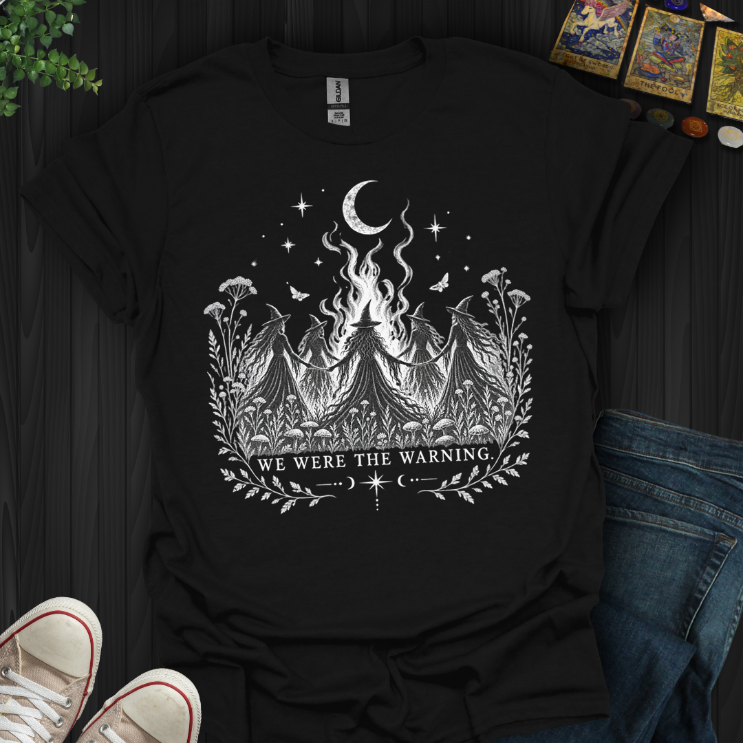 We Were The Warning- T-Shirt
