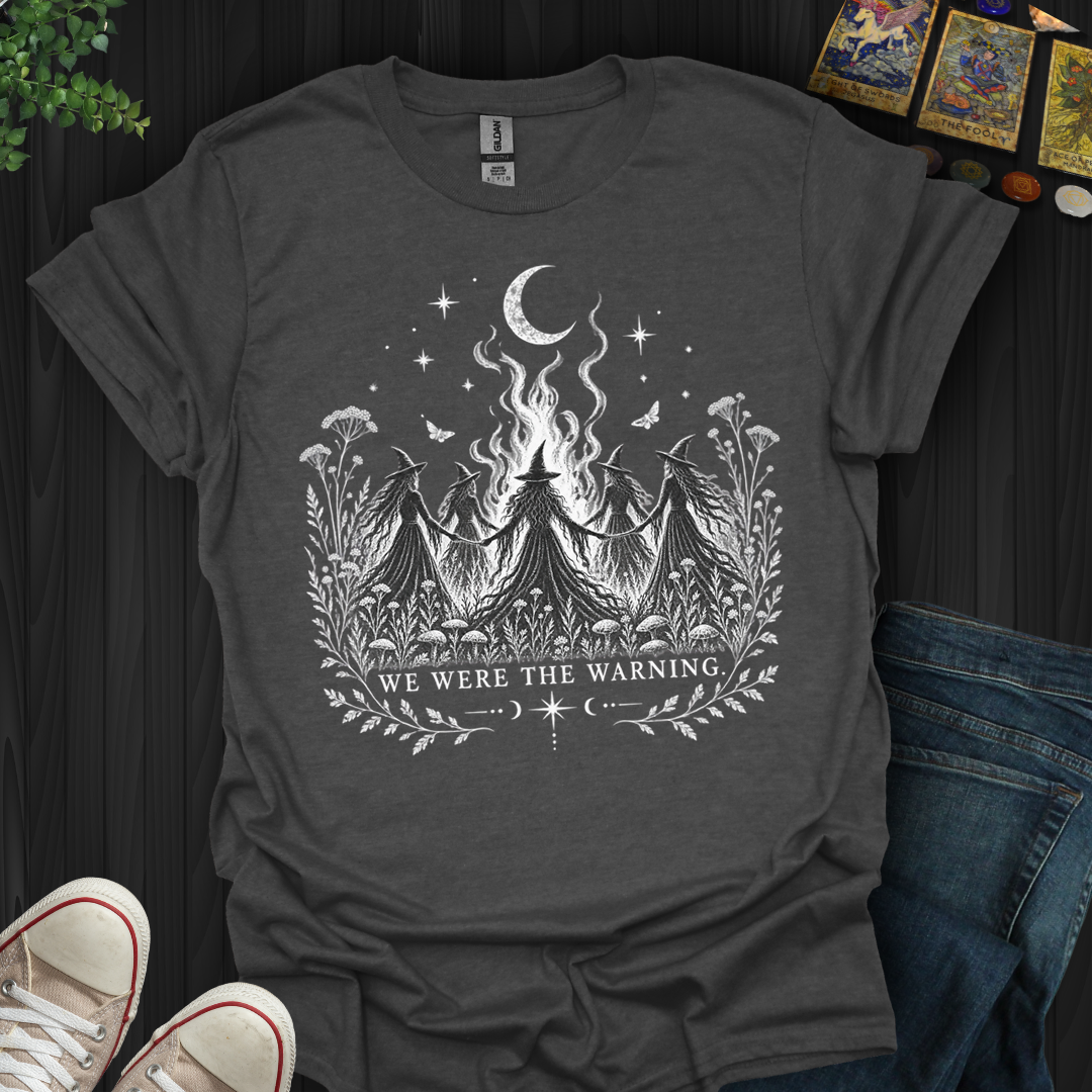 We Were The Warning- T-Shirt