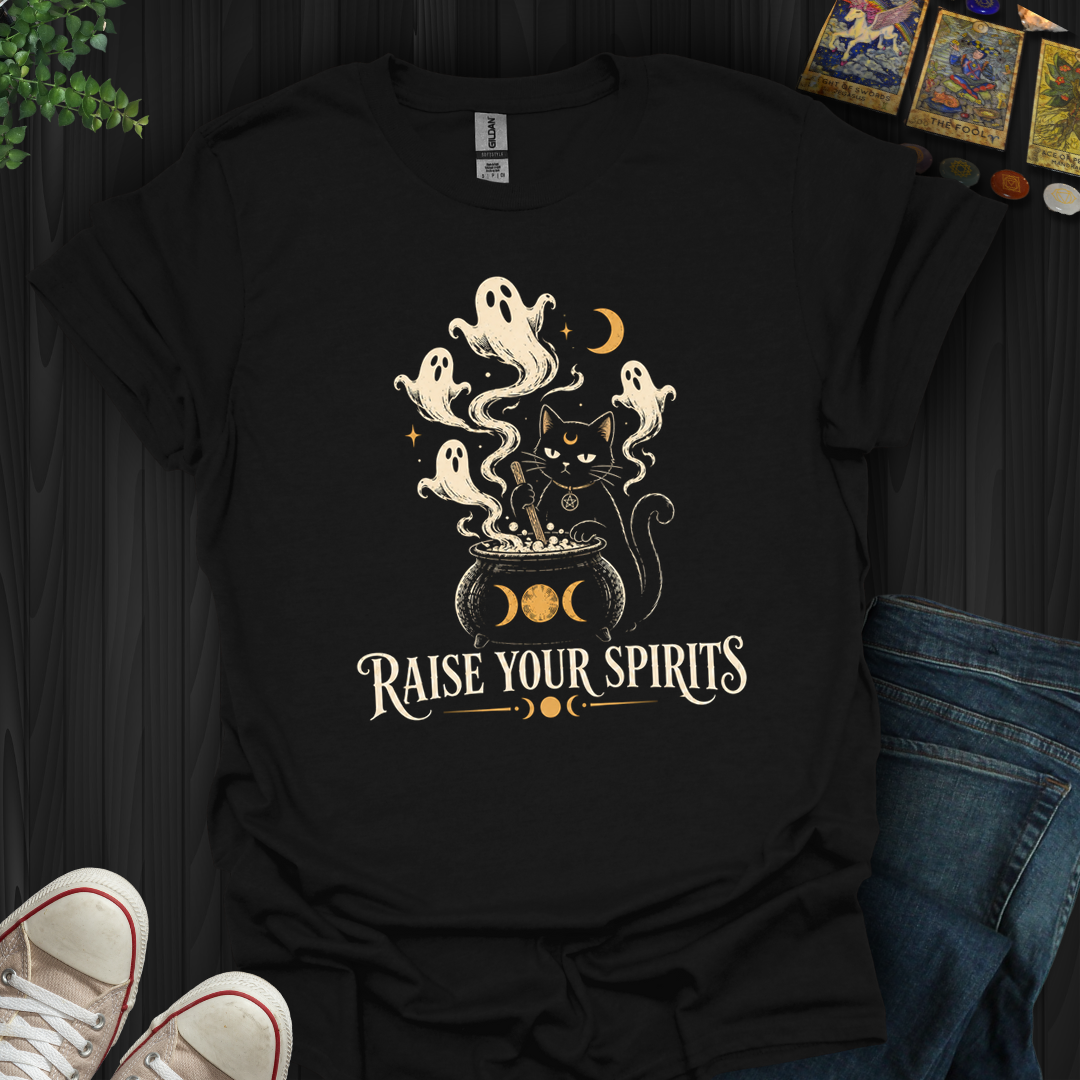 Raise Your Spirirt- T-Shirt
