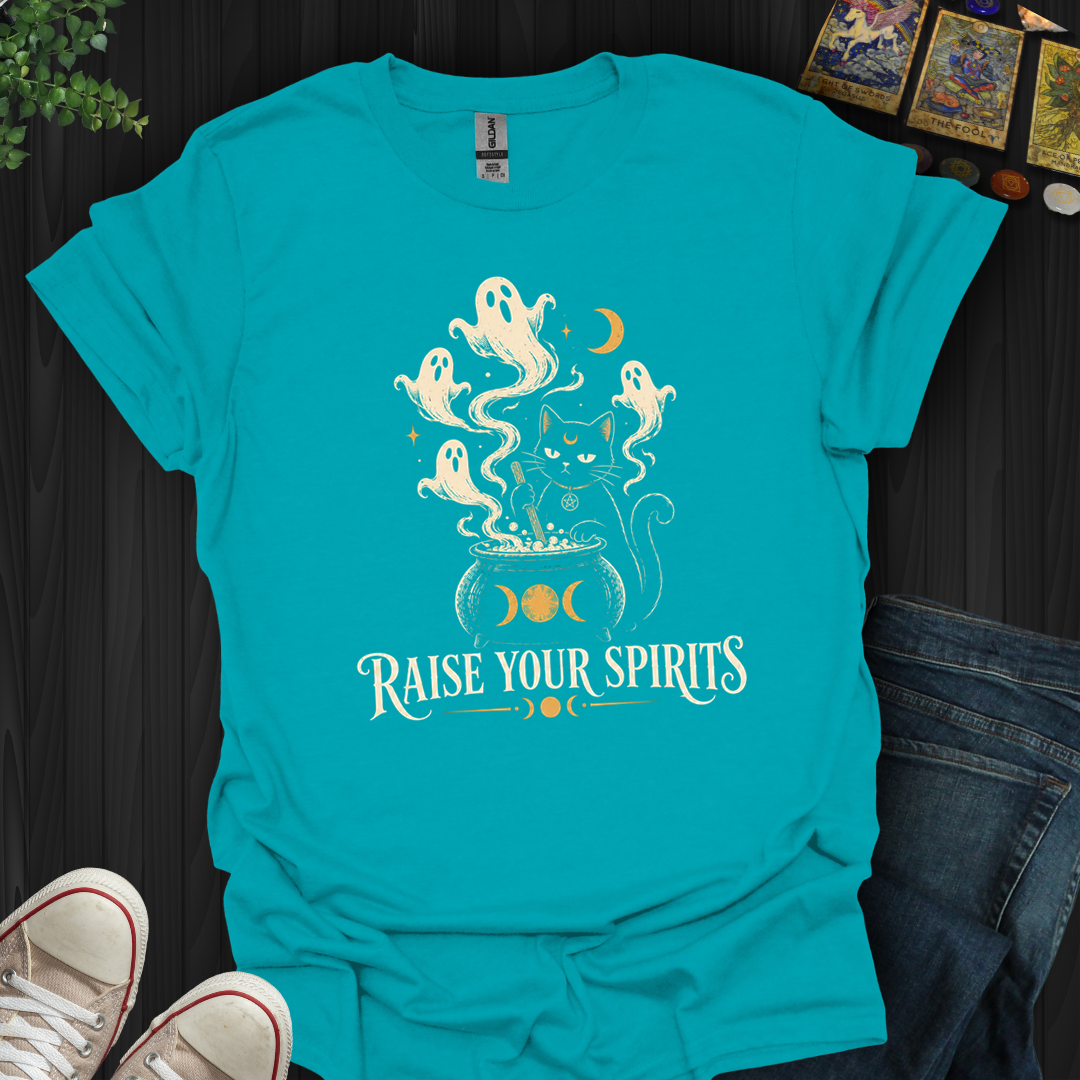 Raise Your Spirirt- T-Shirt