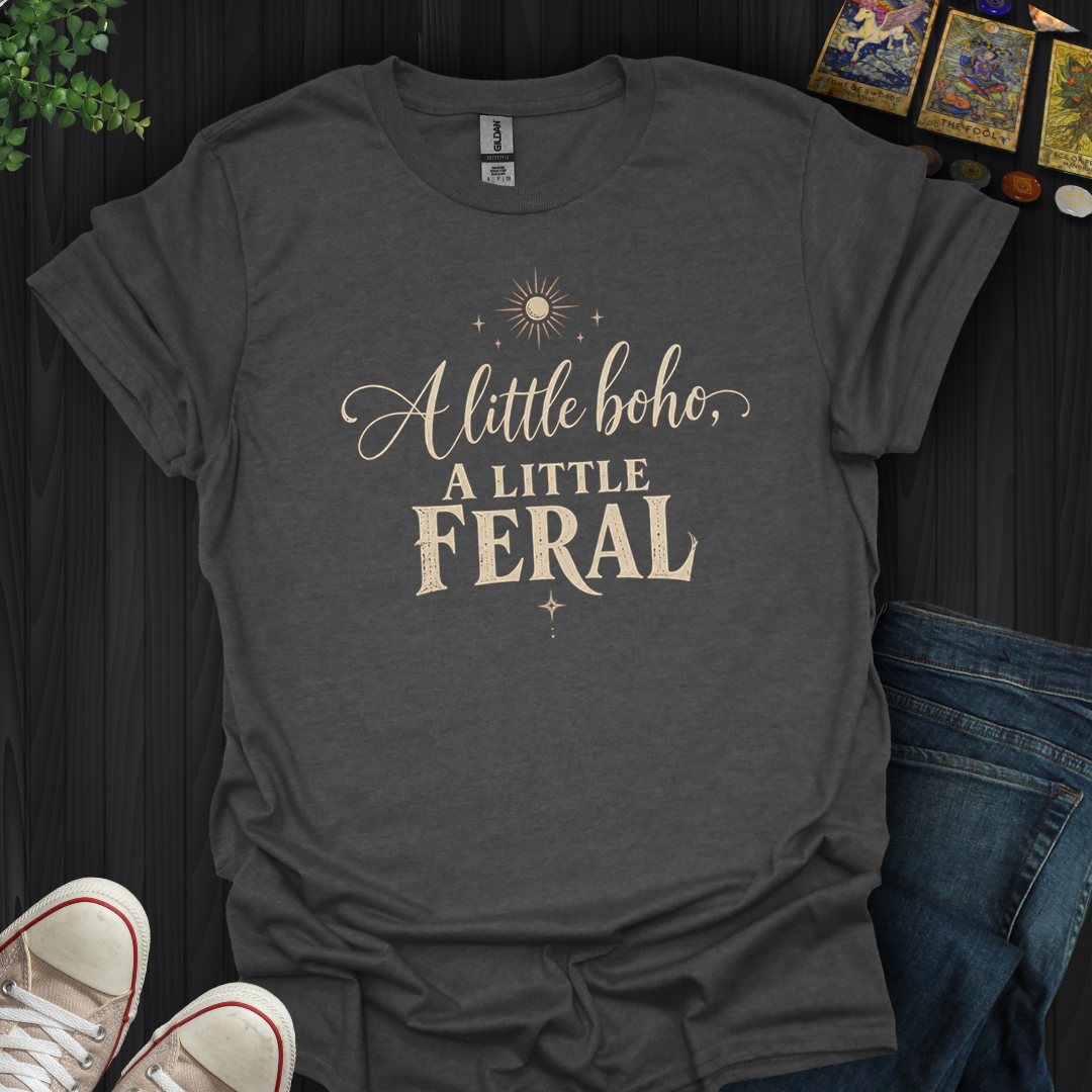 A Little Boho- T-Shirt