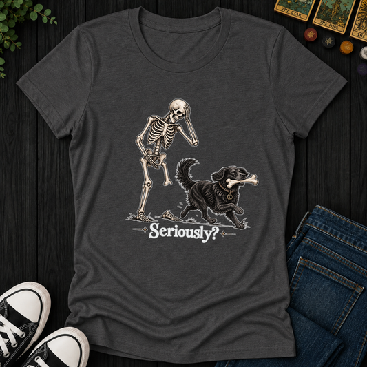 Seriously- Women's Fitted Tee