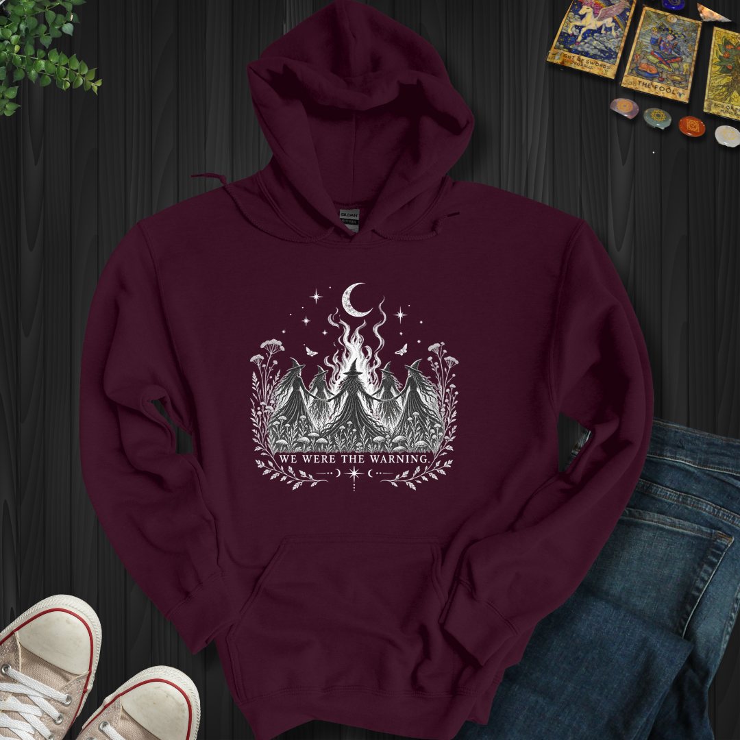 We Were The Warning- Hooded Sweatshirt