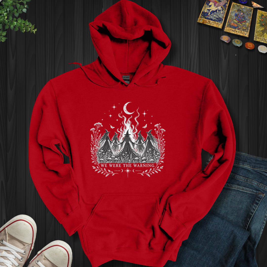 We Were The Warning- Hooded Sweatshirt