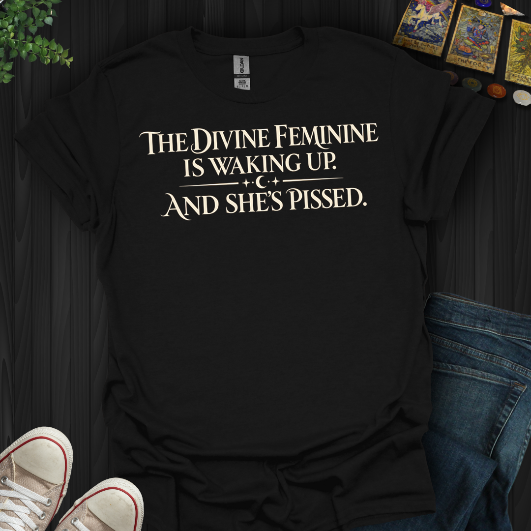 The Divine Feminine- T-Shirt