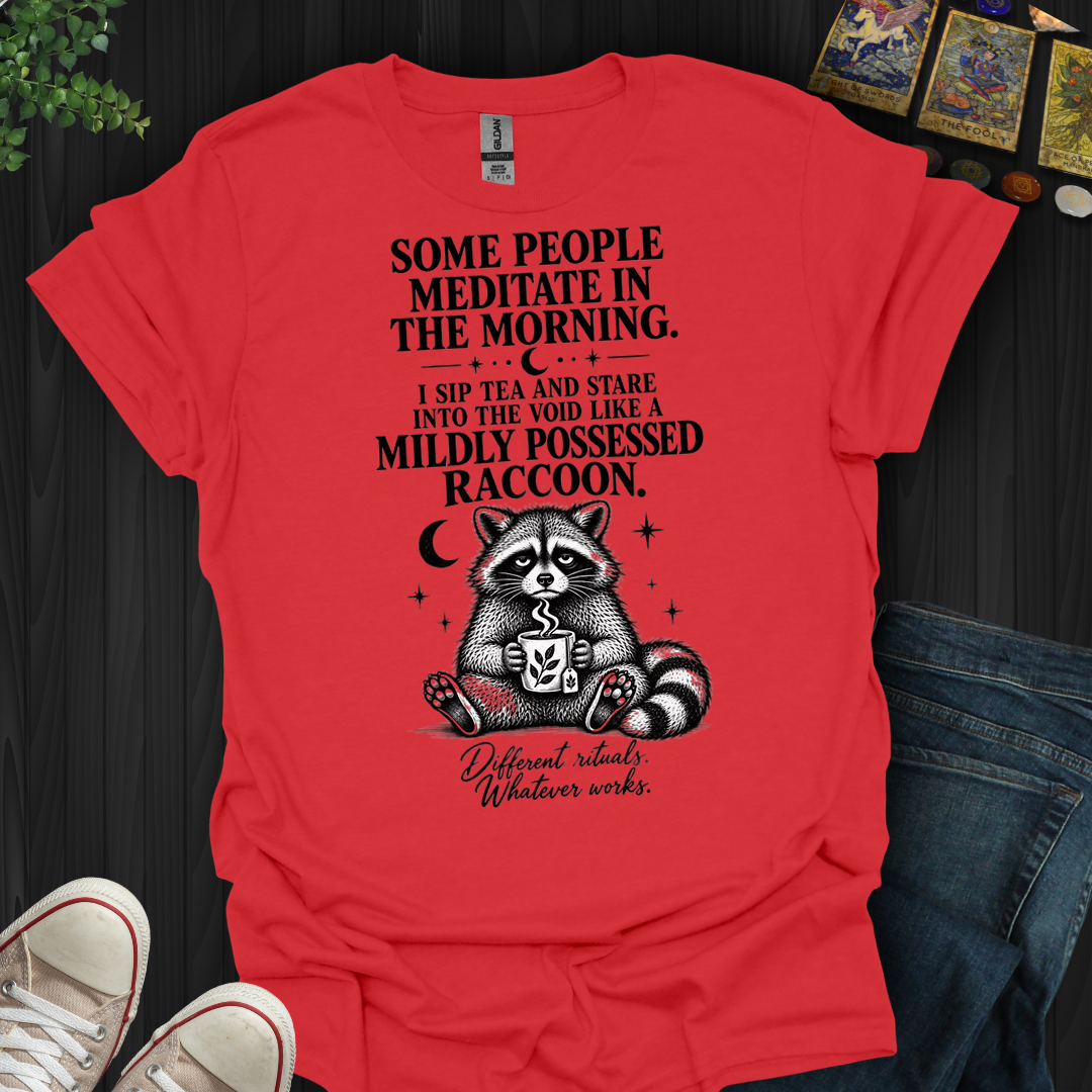 Sip Tea And Stare Into The Void- T-Shirt