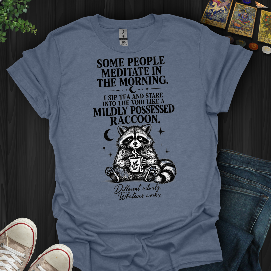 Sip Tea And Stare Into The Void- T-Shirt