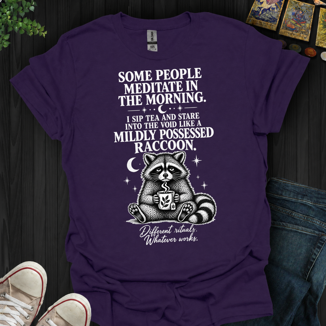 Sip Tea And Stare Into The Void- T-Shirt