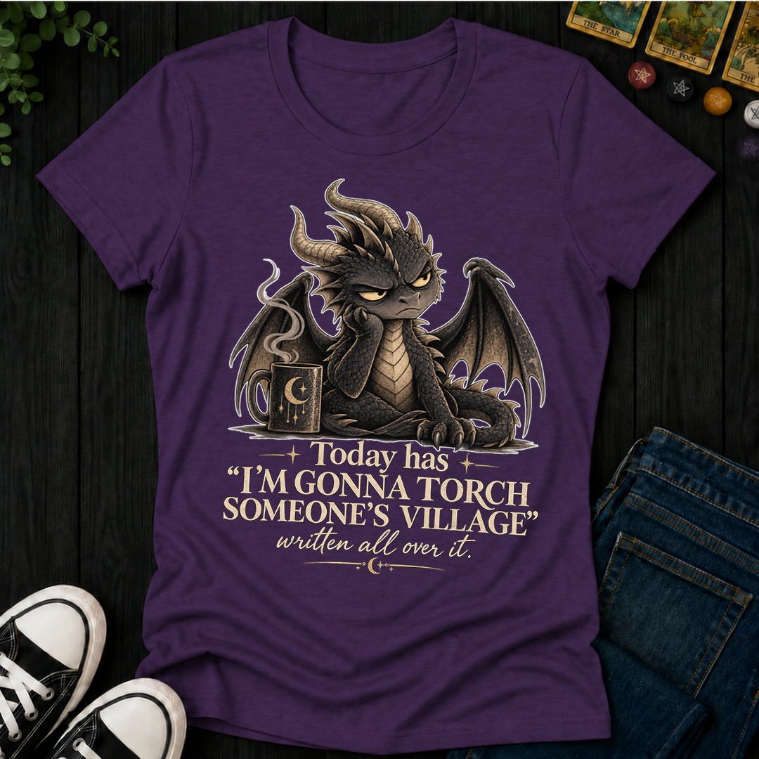 Gonna Torch Someones Village- Women's Fitted Tee