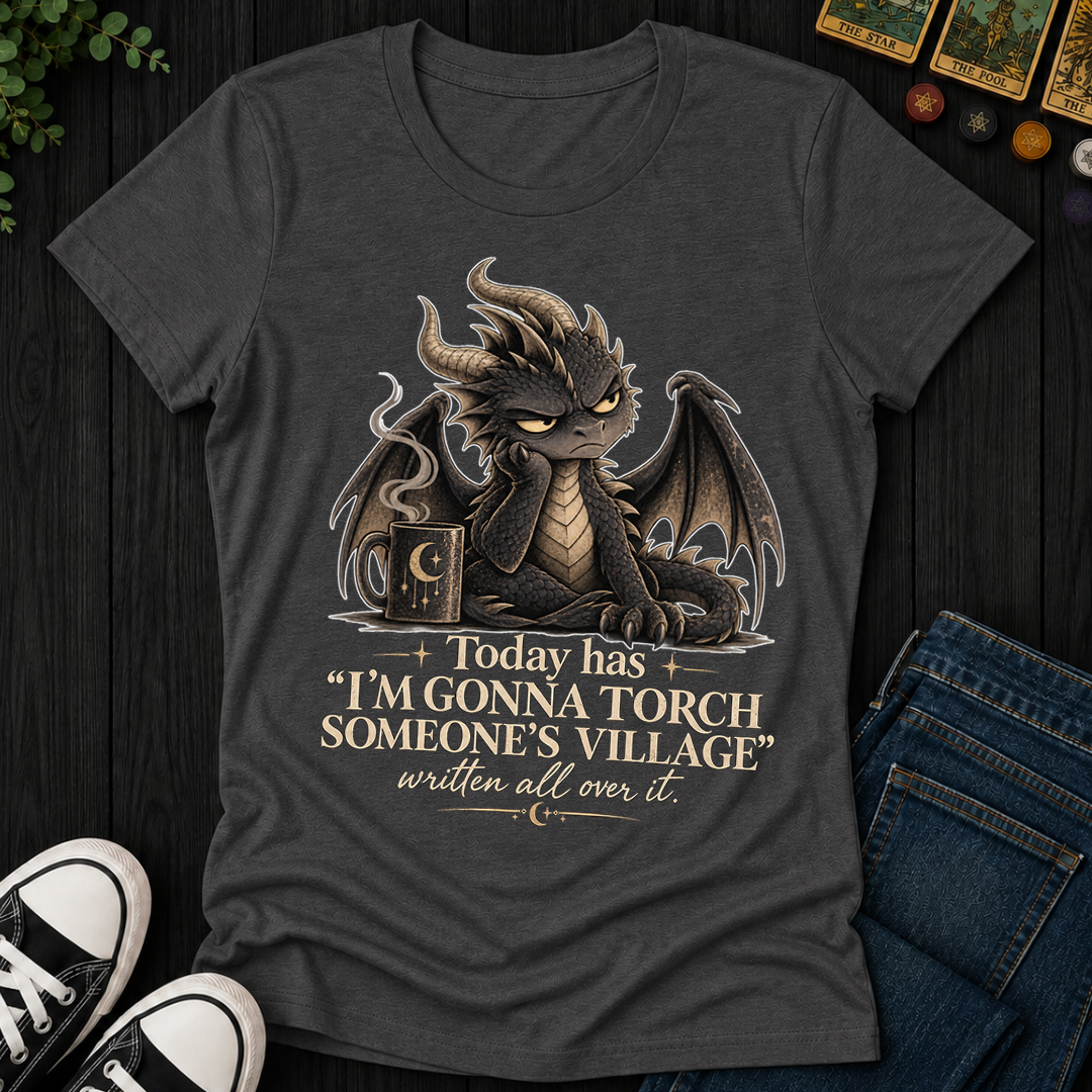 Gonna Torch Someones Village- Women's Fitted Tee