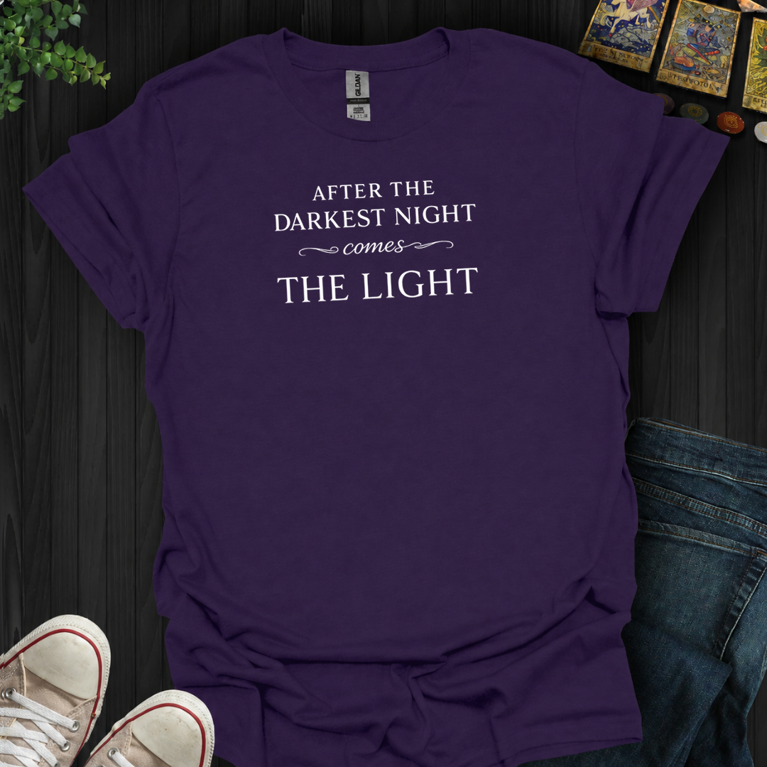 After The Darkest Night- T-Shirt