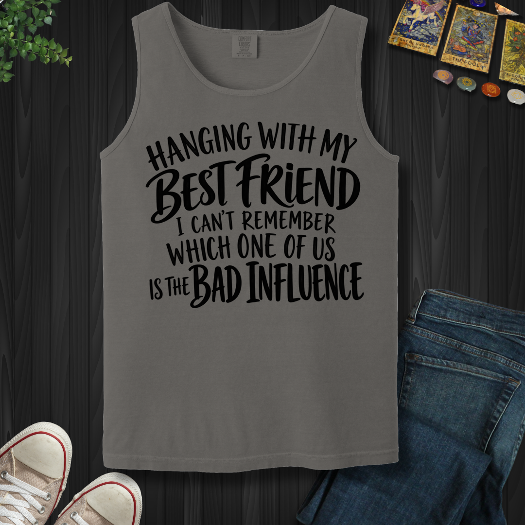 Hanging With My Best Friend- Tank Top