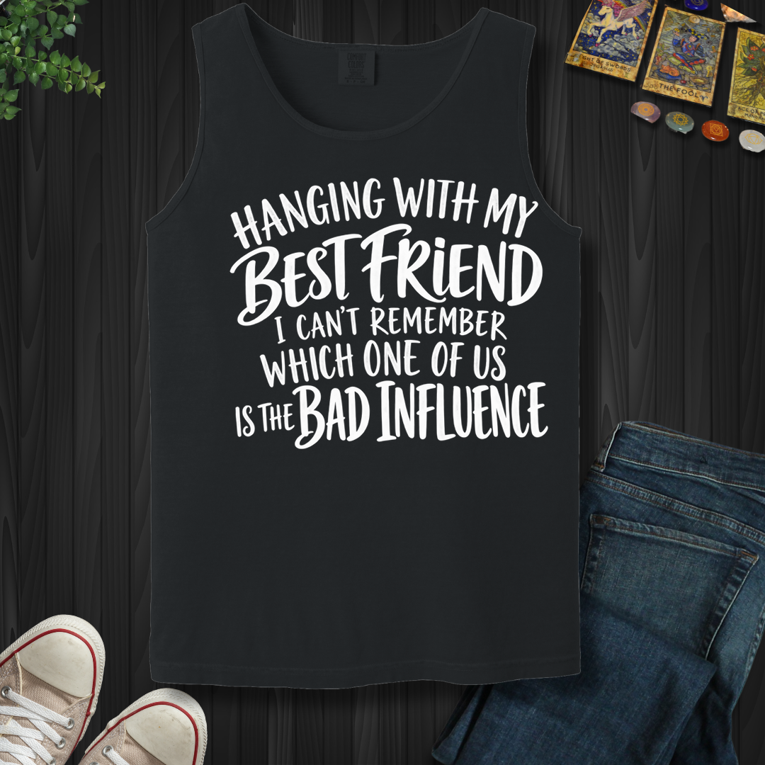 Hanging With My Best Friend- Tank Top