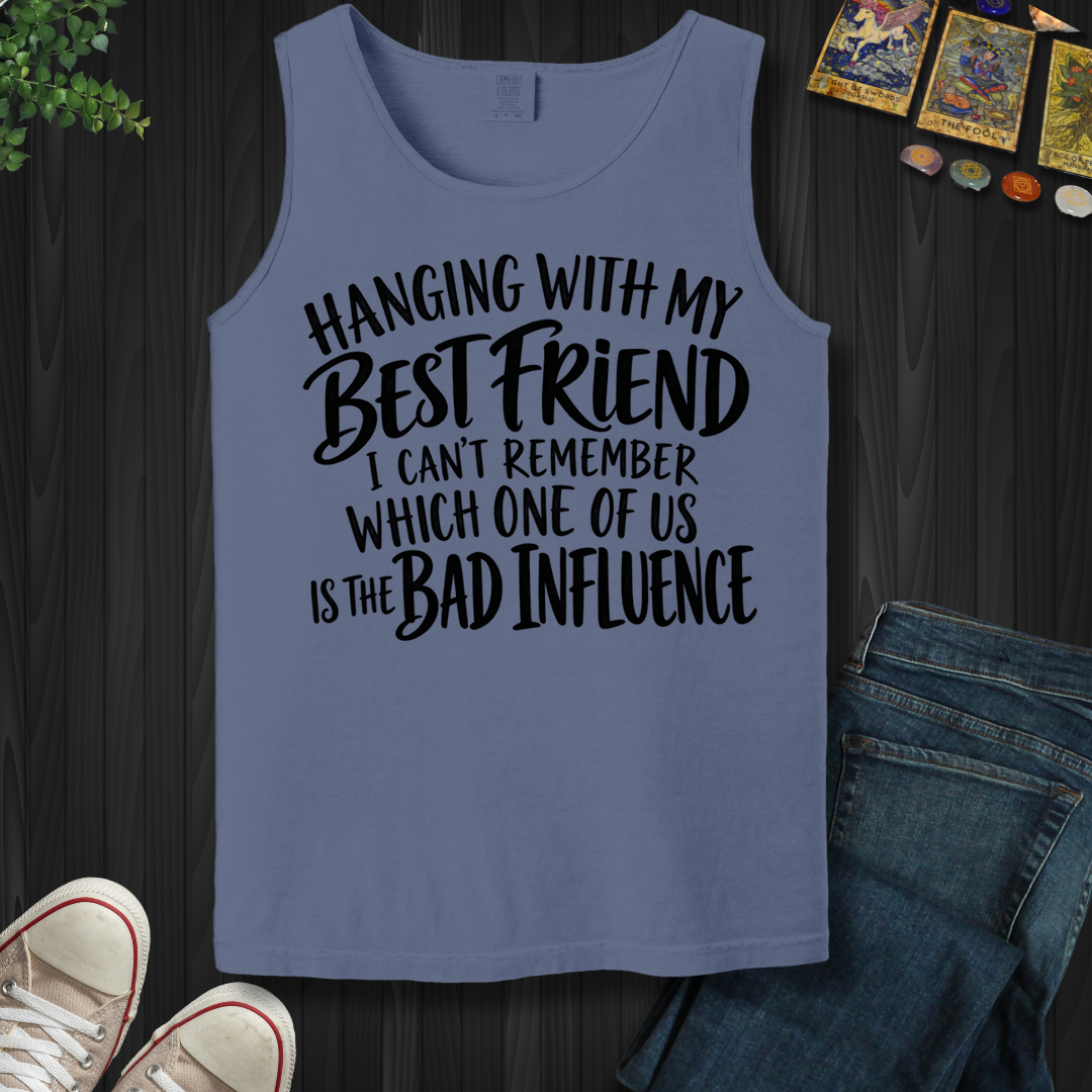 Hanging With My Best Friend- Tank Top