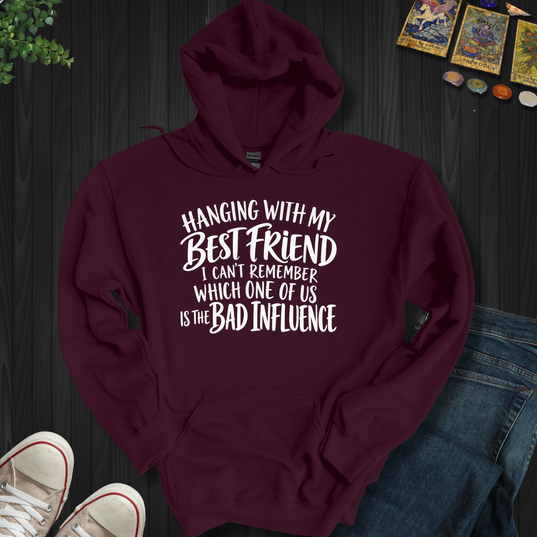 Hanging With My Best Friend- Hooded Sweatshirt