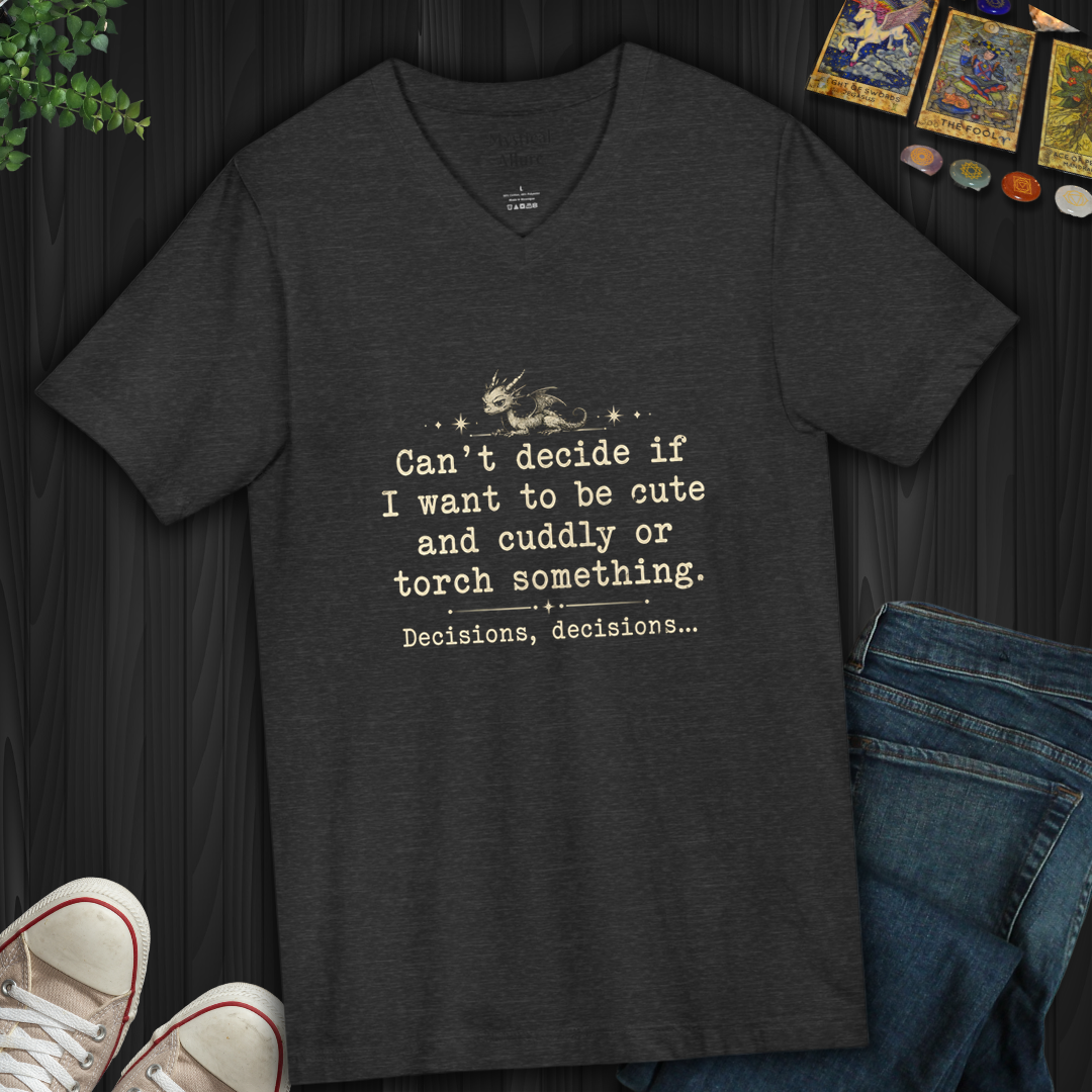 Decisions Decisions- V-Neck