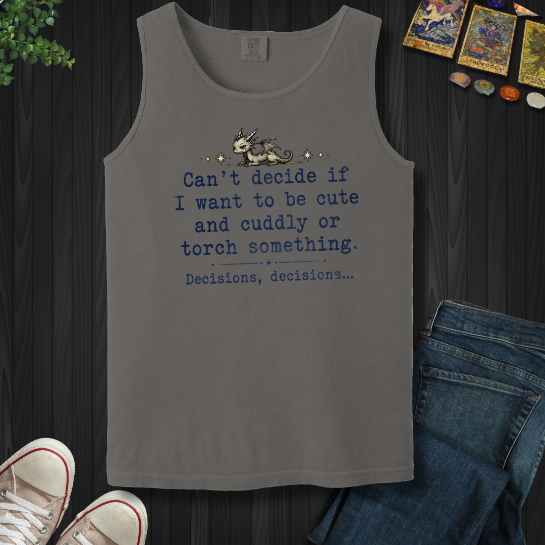 Decisions Decisions- Tank Top