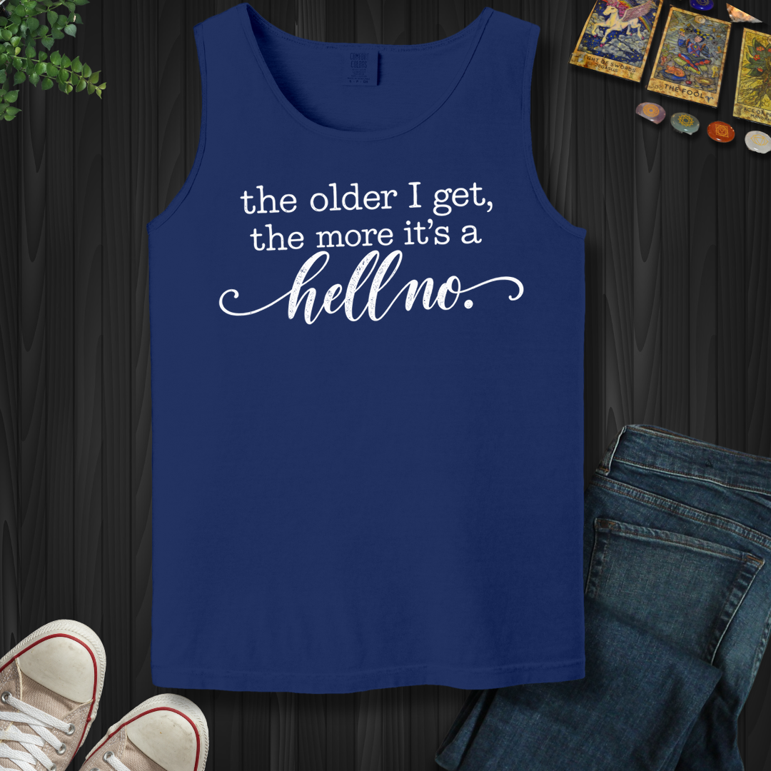 The Older I Get- Tank Top