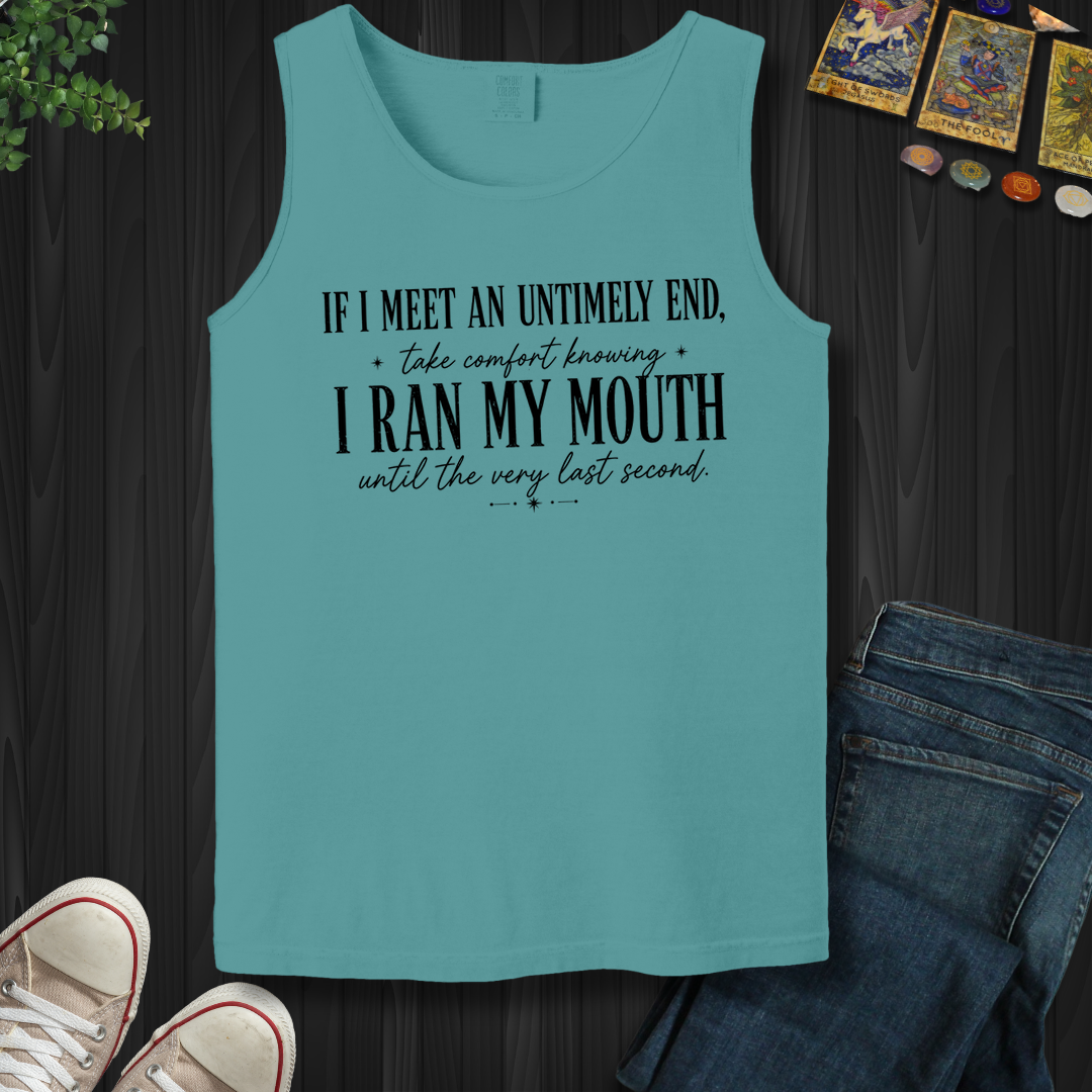 Ran My Mouth- Tank Top