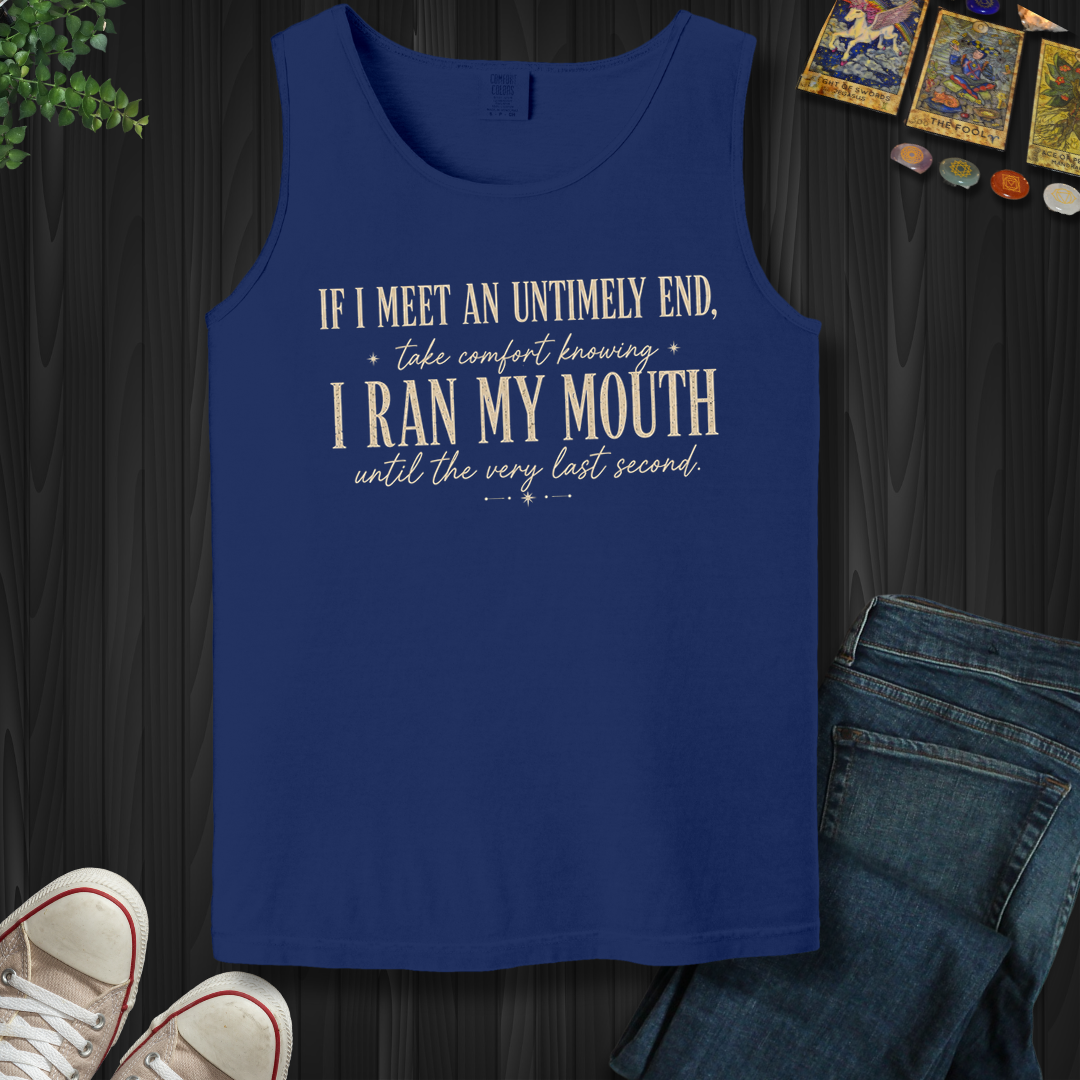 Ran My Mouth- Tank Top