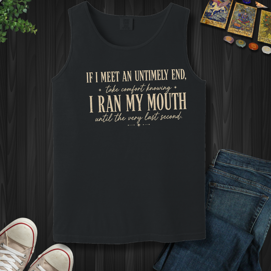 Ran My Mouth- Tank Top